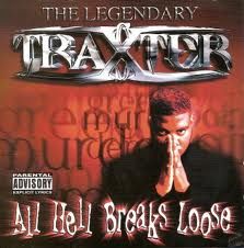 traxster-all-hell-breaks-loose-cd
